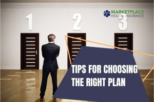 TIPS FOR CHOOSING THE RIGHT PLAN
